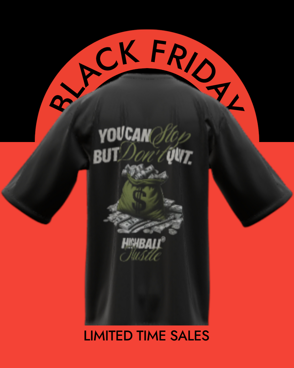 You Can Stop But Dont Quit The Hustle